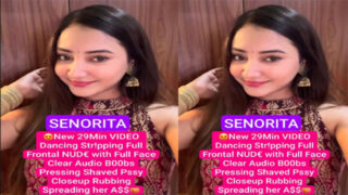 Senorita Famous Instagram Influencer New 29Min Premium Live